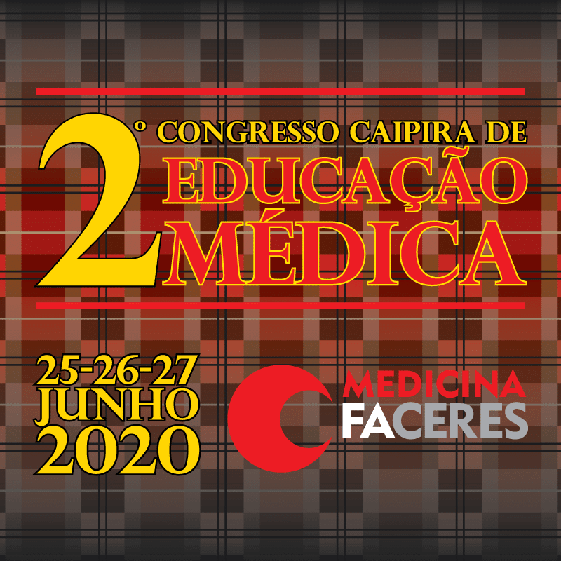 2º Congresso Caipira de Educação Médica da FACERES reúne especialistas internacionais e nacionais