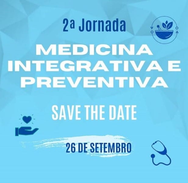 Inscrições abertas para a 2ª Jornada de Medicina Integrativa e Preventiva