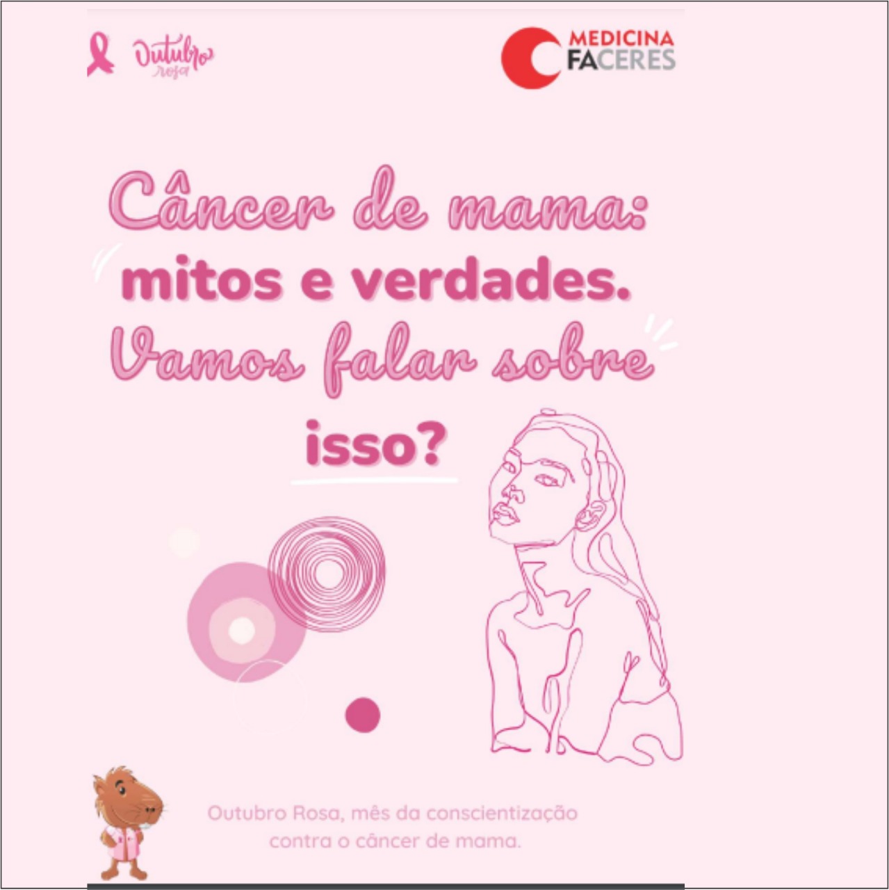 Projeto “Mitos e verdades – outubro rosa”, compartilha informações e promove a sensibilização sobre a prevenção do câncer de mama