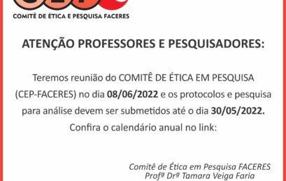 Comunicado REUNIÃO DO COMITÊ DE ÉTICA EM PESQUISA junho 2022
