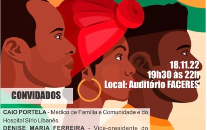 Faculdade de medicina FACERES promove 1ª Jornada de Saúde da População Negra