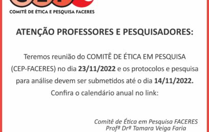 Comunicado REUNIÃO DO COMITÊ DE ÉTICA EM PESQUISA novembro 2022