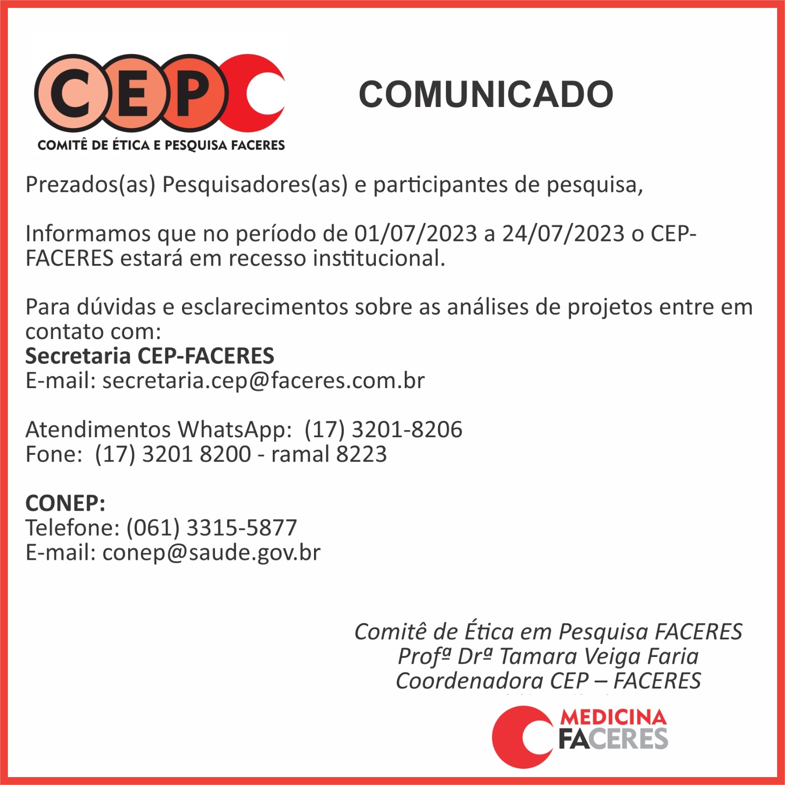 Comunicado recesso institucional CEP – Comitê de Ética em Pesquisa FACERES
