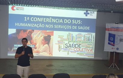 Faculdade de medicina FACERES realiza 1ª Conferência do SUS: Humanização nos serviços de saúde