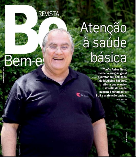 Diretor da Faculdade de Medicina FACERES, Dr. Toufic Anbar Neto, destaca desafios e avanços na saúde pública e no ensino médico