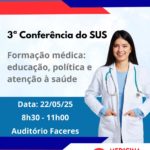 3ª Conferência do SUS - Formação médica educação, política e atenção à saúde (1)